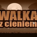 Walka z Cieniem