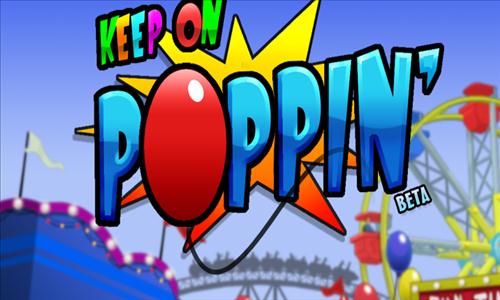Keep On Poppin
