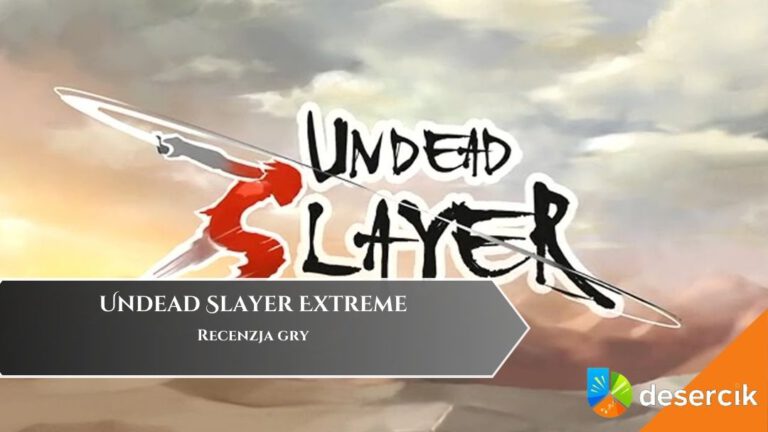Undead Slayer Extreme