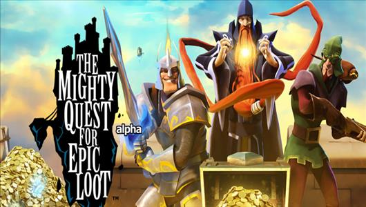 The Mighty Quest of Epic Loot dziś otwiera swoje drzwi…