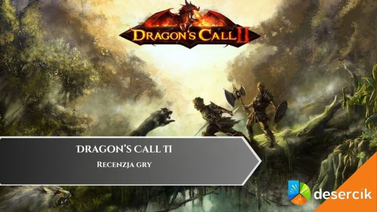 Dragon’s Call II