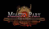 City of Steam umiera, niech żyje Arkadia!