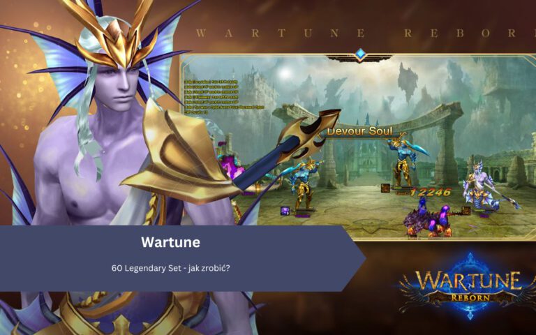 Wartune 60 Legendary Set – jak zrobić?