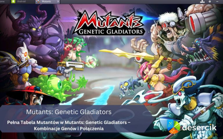 Pełna Tabela Mutantów w Mutants: Genetic Gladiators – Kombinacje Genów i Połączenia