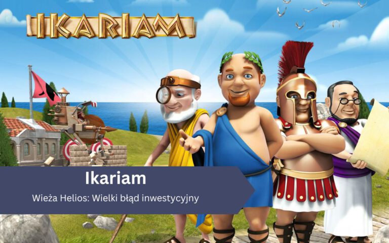 Wieża Helios w Ikariam – czy warto inwestować?