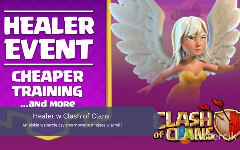 Clash of Clans – Healer: jak działa, wykorzystać, działanie