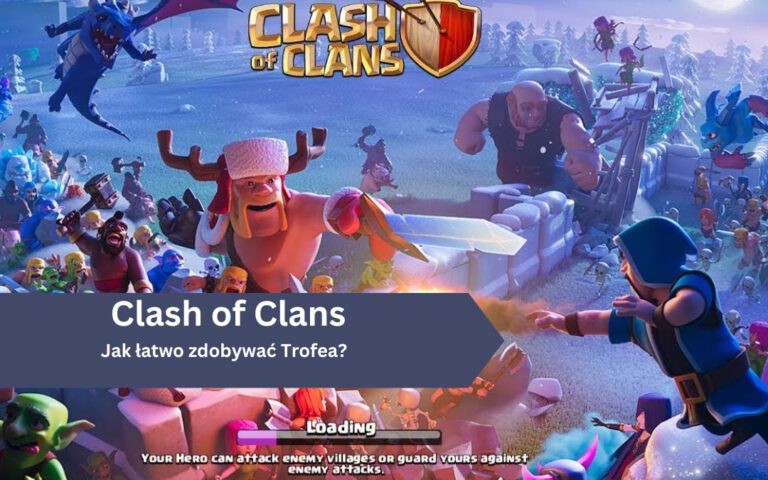 Clash of Clans – Trofea: jak zdobyć