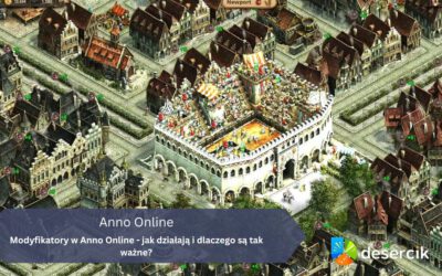 Modyfikatory w Anno Online – jak działają i dlaczego są tak ważne?