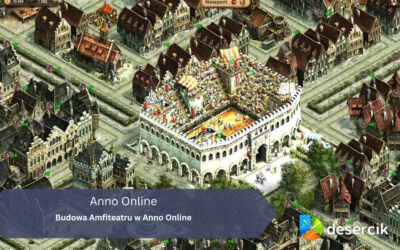 Budowa Amfiteatru w Anno Online