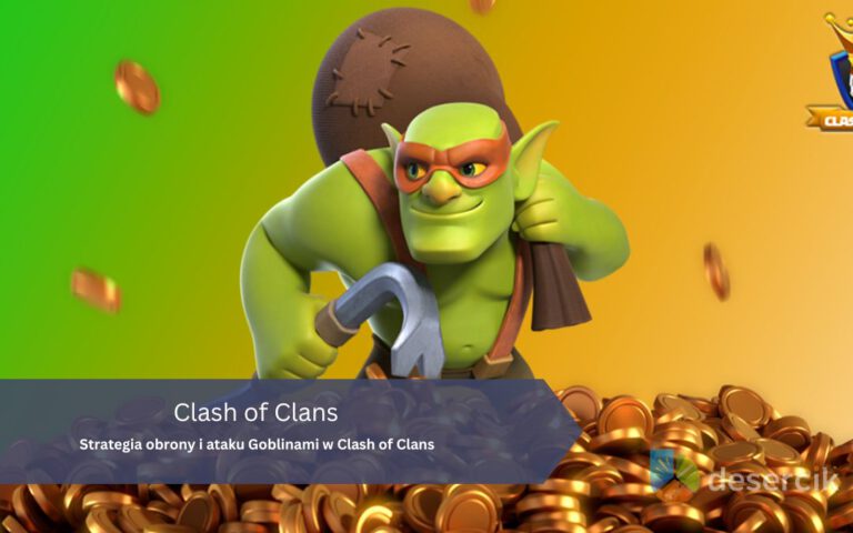 Clash of Clans – Gobliny: Słabości, jak plądrować