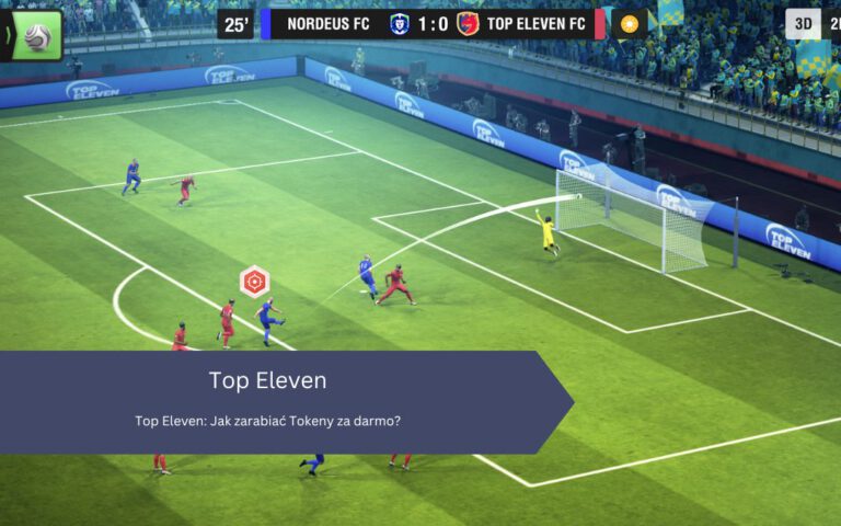 Top Eleven: Jak zarabiać Tokeny za darmo?