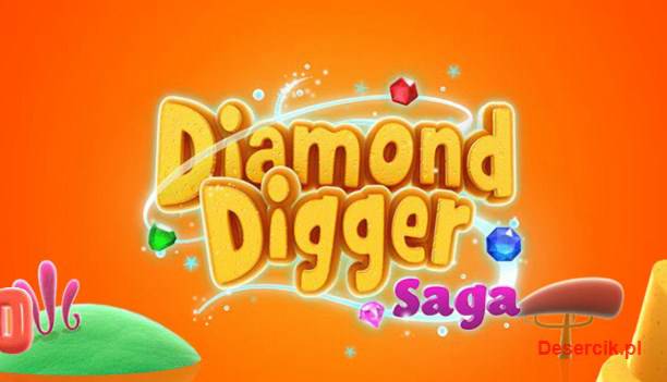 Jak grać w Diamond Digger Saga – porady dla opornych!