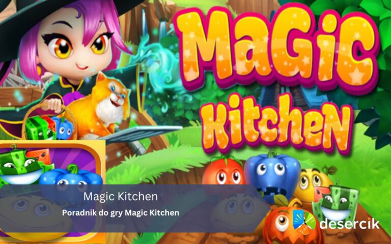 Poradnik do gry Magic Kitchen