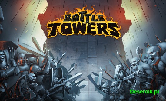 Battle Towers: Tips & Tricks i strategię ataku/obrony