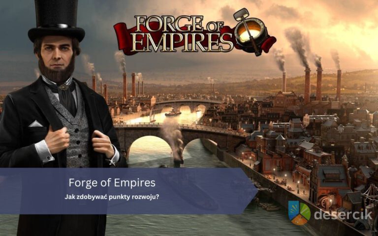 Forge of Empires: Jak zdobywać punkty rozwoju?