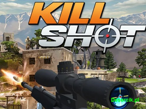 Kill Shot: Tips & Tricks, mały poradnik strzelca