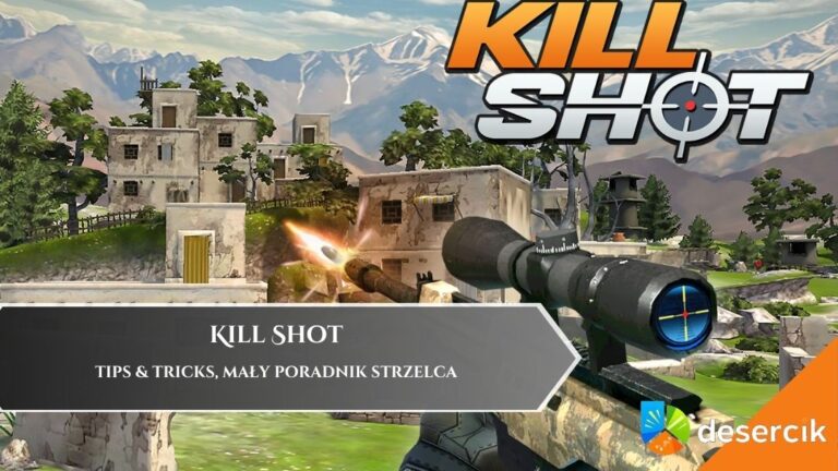 Kill Shot: Tips & Tricks, mały poradnik strzelca