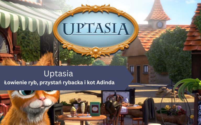 Łowienie ryb, przystań rybacka i kot Adinda w Uptasia