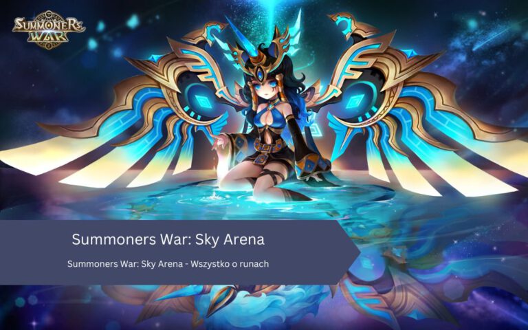 Summoners War: Sky Arena – Wszystko o runach
