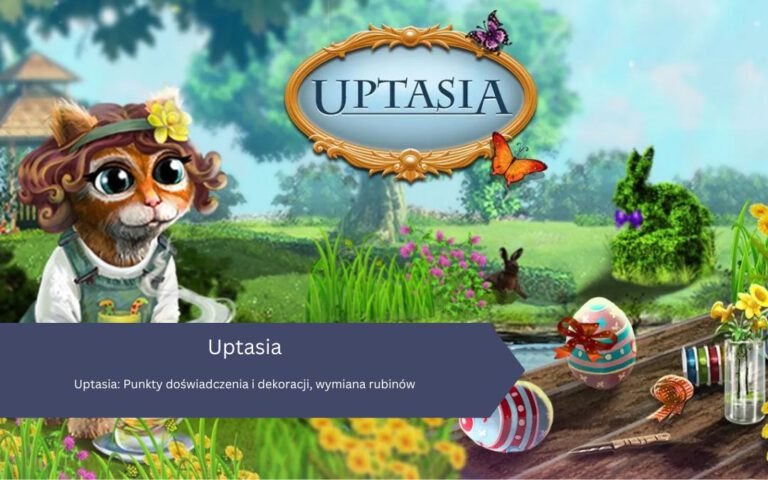 Uptasia: Punkty doświadczenia i dekoracji, wymiana rubinów