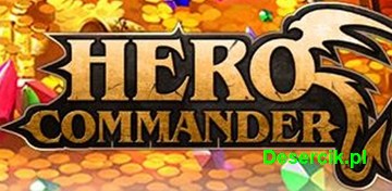 W Hero Commander możecie już grać za darmo!