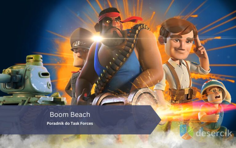 Boom Beach: Poradnik do Task Forces