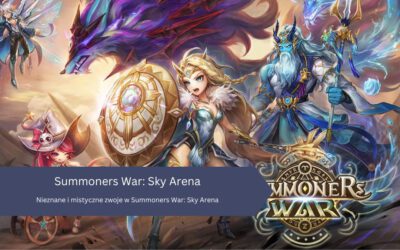 Nieznane i mistyczne zwoje w Summoners War: Sky Arena