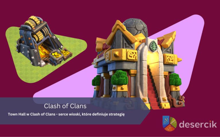 Clash of Clans – Town Hall: serce wioski, jak działa