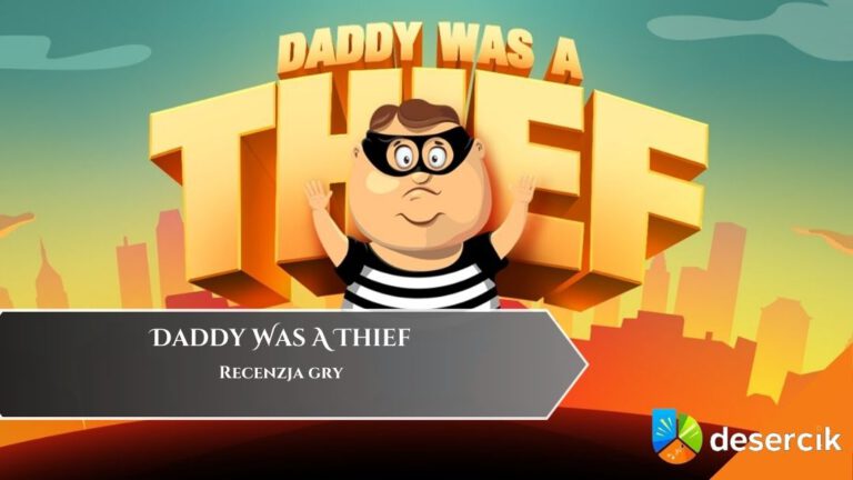 Daddy Was A Thief