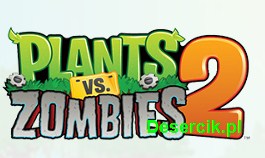 Pierwsze zmagania w Plants vs Zombies 2