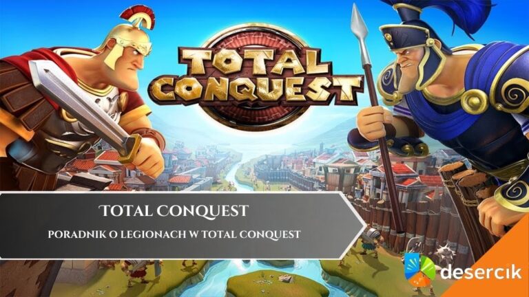 Poradnik o legionach w Total Conquest