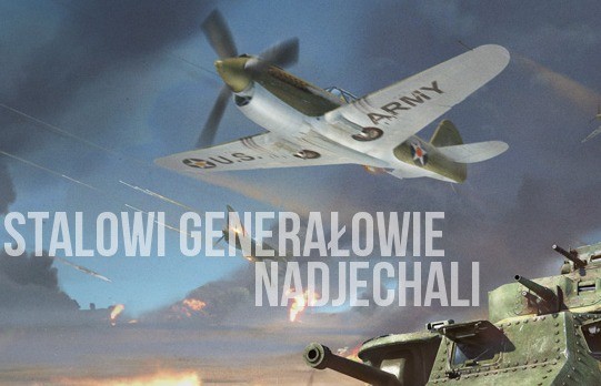 War Thunder: Stalowi Generałowie przybyli na serwery!