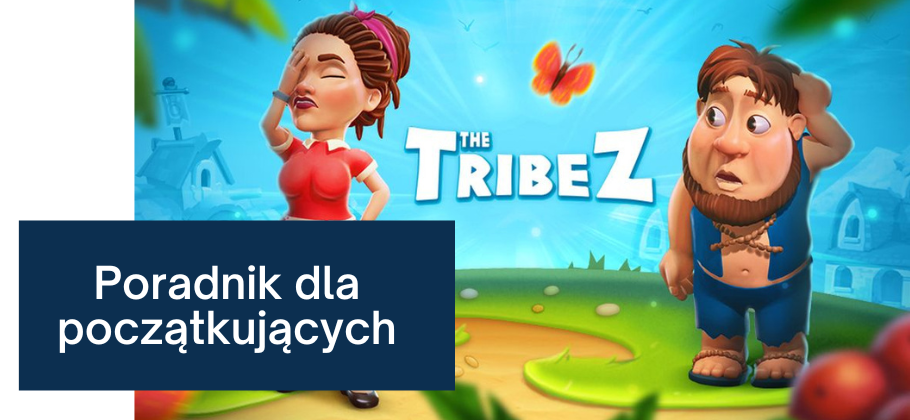 The Tribez: Instrukcja do gry dla początkujących
