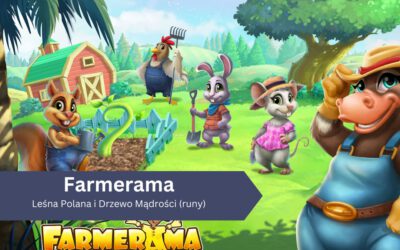 Leśna Polana i Drzewo Mądrości (runy) w Farmeramie