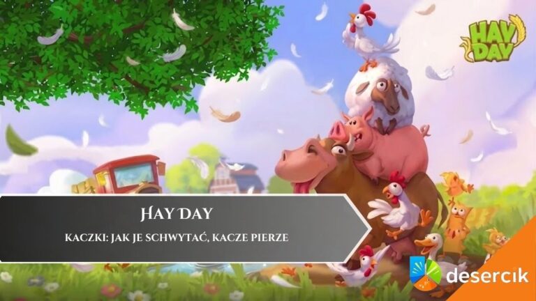 Hay Day – kaczki: jak je schwytać, kacze pierze