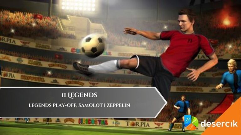 11 Legends – Legends Play-Off, Samolot i zeppelin