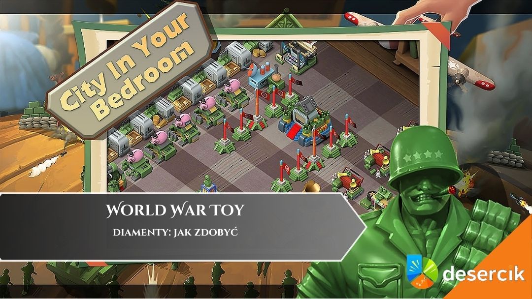 World War Toy &ndash; diamenty: jak zdobyć