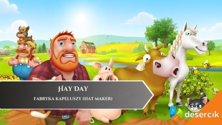 Fabryka Kapeluszy (Hat Maker) w Hay Day