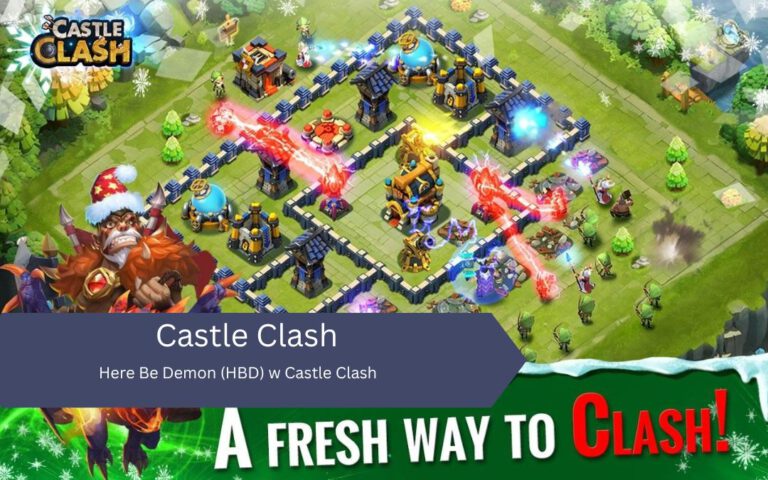 Here Be Demon (HBD) w Castle Clash