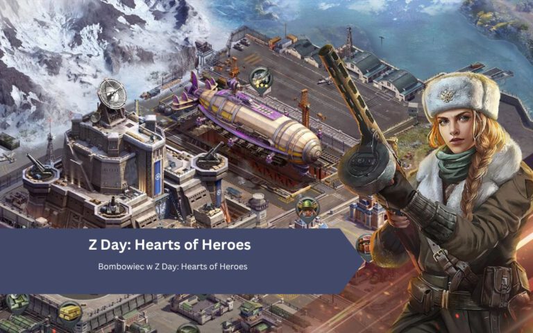 Bombowiec w Z Day: Hearts of Heroes