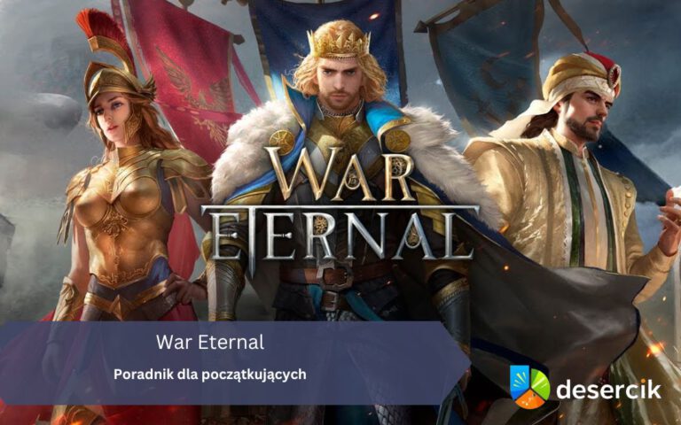 War Eternal: Poradnik dla początkujących