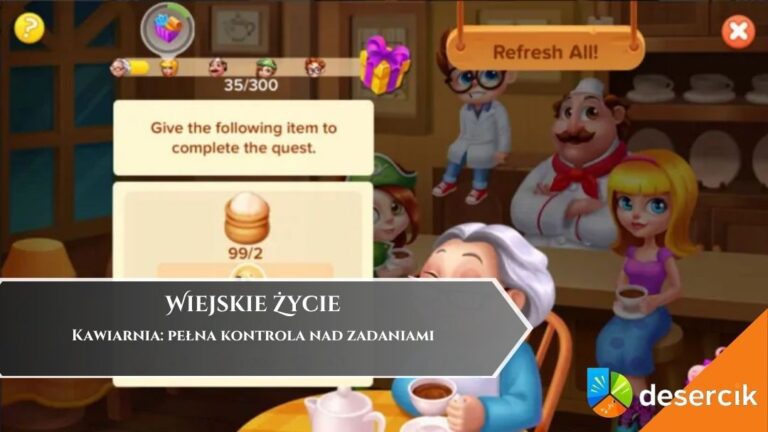 Wiejskie Życie &ndash; Kawiarnia: pełna kontrola nad zadaniami
