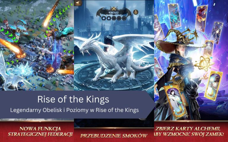 Legendarny Obelisk i Poziomy w Rise of the Kings