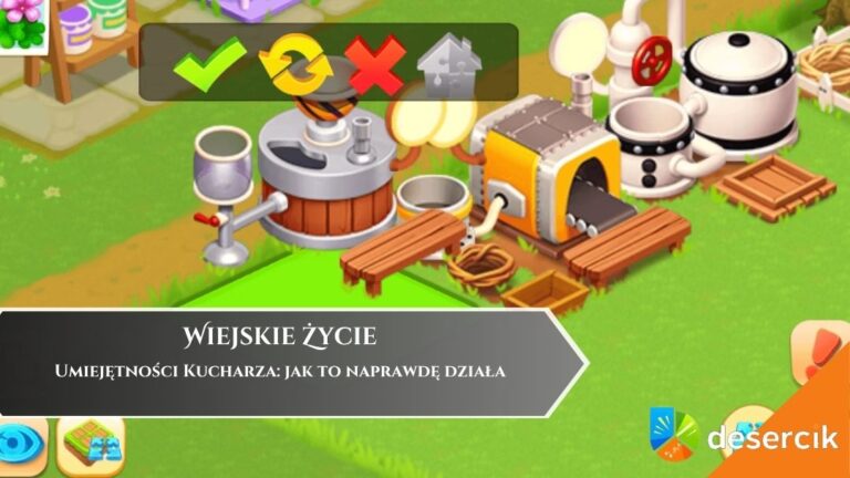 Wiejskie Życie &ndash; Umiejętności Kucharza: jak to naprawdę działa