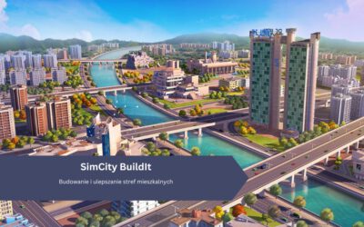 Budowanie i ulepszanie stref mieszkalnych w SimCity BuildIt
