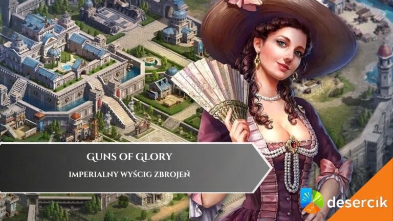 Guns of Glory &ndash; Imperialny Wyścig Zbrojeń