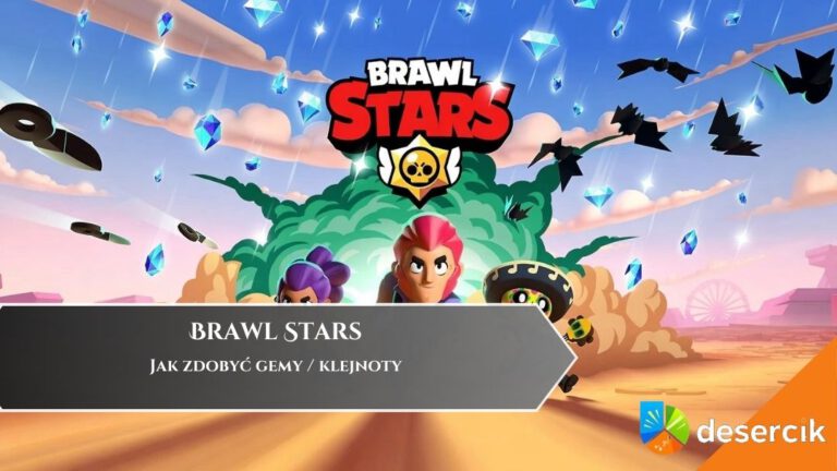 Brawl Stars – Jak zdobyć gemy / klejnoty