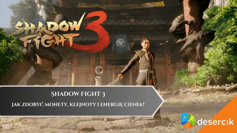 Shadow Fight 3: Jak zdobyć monety, klejnoty i energię cienia?