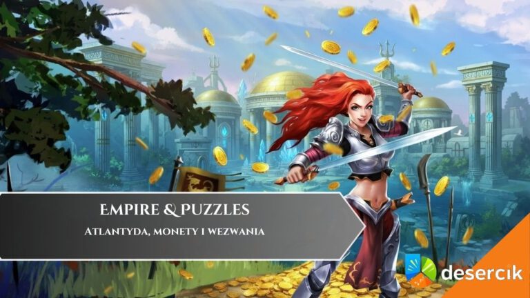 Empires and Puzzles: Atlantyda, monety i wezwania
