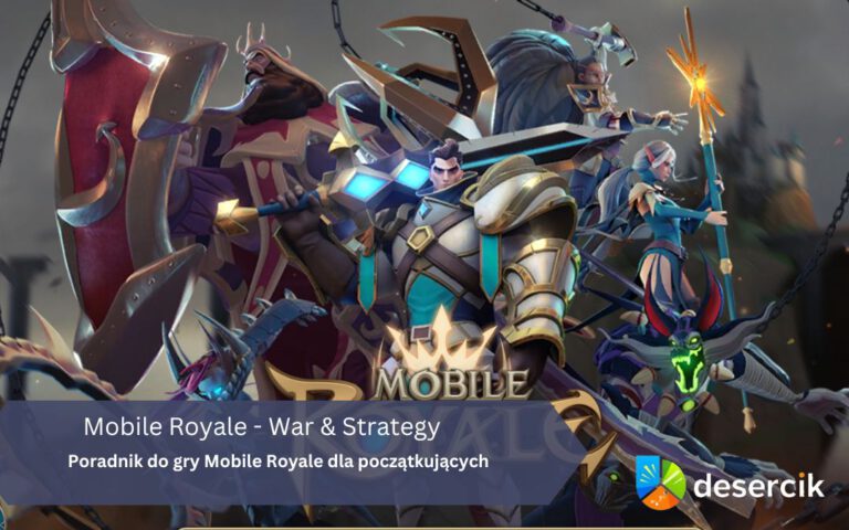 Poradnik do gry Mobile Royale dla początkujących